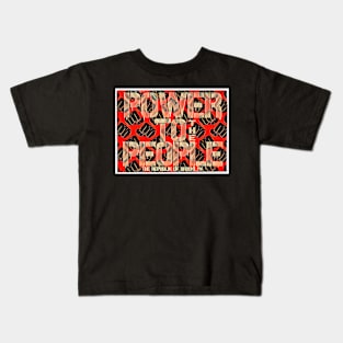 POWER TO THE PEOPLE Kids T-Shirt